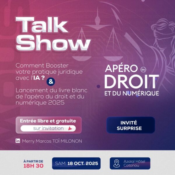 BILLETTERIE TALK SHOW
APÉRO DU DROIT ET DU NUMÉRIQUE